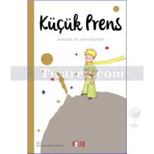 Küçük Prens | Antoine de Saint-Exupery