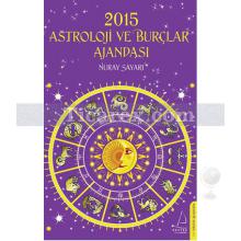 2015 Astroloji ve Burçlar Ajandası | Nuray Sayarı