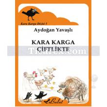 kara_karga_ciftlikte