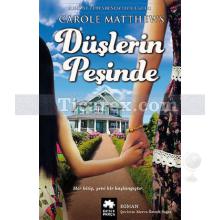 Düşlerin Peşinde | Carole Matthews