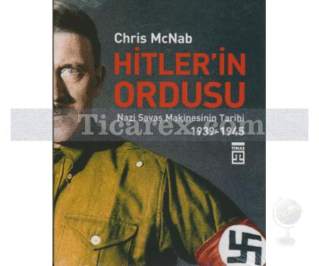 Hitler'in Ordusu | Chris McNab - Resim 1