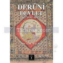 Deruni Devlet | Oktan Keleş