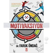 Motivaksiyon | Faruk Öndağ