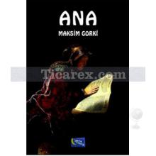 Ana | Maksim Gorki