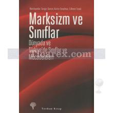 Marksizm ve Sınıflar | Sungur Savran