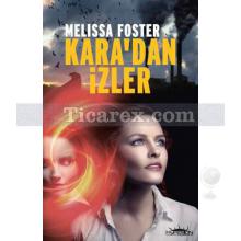 Kara'dan İzler | Melissa Foster