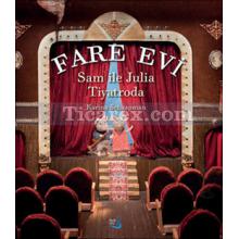 Fare Evi - Sam ile Julia Tiyatroda | Karina Schaapman