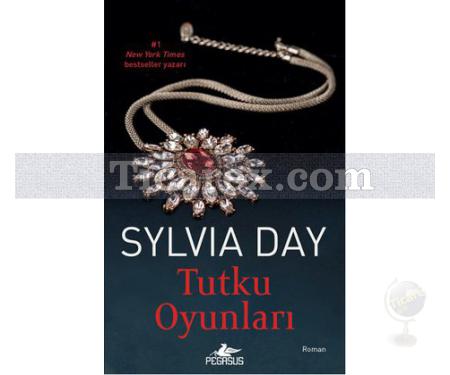 Tutku Oyunları | Sylvia Day - Resim 1