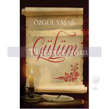 Gülüm | Özgül Yaşar