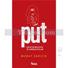 Put | Murat Sarıcık