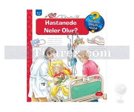 Hastanede Neler Olur? | Neden, Niçin, Nasıl? | Andrea Erne - Resim 1