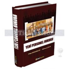 Yeni Personel Hukuku | Erkan Karaarslan, Mahmut Çolak