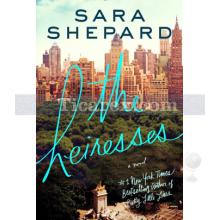 The Heiresses | Sara Shepard