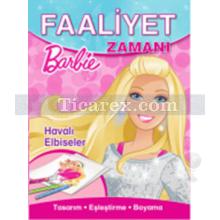 barbie_havali_elbiseler_faaliyet_zamani