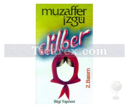 Dilber | Muzaffer İzgü - Resim 1