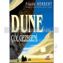Dune - Çöl Gezegeni | 1. Kitap | Frank Herbert