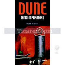 Dune - Tanrı İmparatoru | 4. Kitap | Frank Herbert