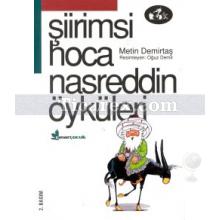 Şiirimsi Hoca Nasreddin Öyküleri | Metin Demirtaş