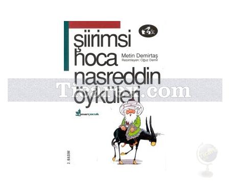 Şiirimsi Hoca Nasreddin Öyküleri | Metin Demirtaş - Resim 1