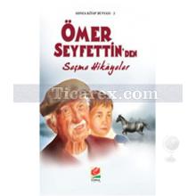 omer_seyfettin_den_secme_hikayeler