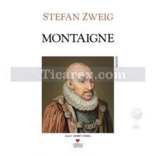 Montaigne | Stefan Zweig