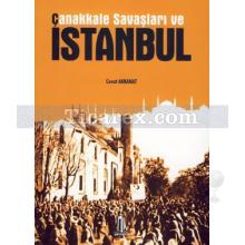 Çanakkale Savaşları ve İstanbul | Cevat Akkanat