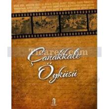 Çanakkale Öyküsü | Derleme