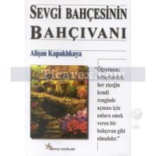 sevgi_bahcesinin_bahcivani