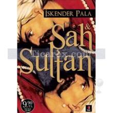 Şah ve Sultan (Cep Boy) | İskender Pala