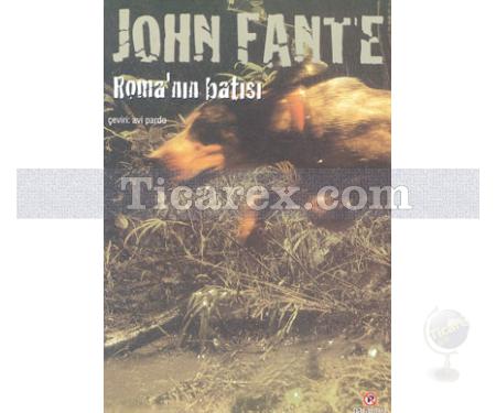 Roma'nın Batısı | John Fante - Resim 1