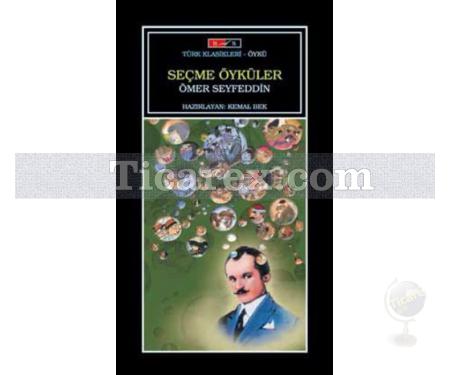Seçme Öyküler Ömer Seyfettin | Ömer Seyfettin - Resim 1