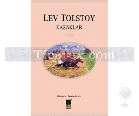 Kazaklar | Lev Nikolayeviç Tolstoy - Resim 1