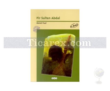 Pir Sultan Abdal | Memet Fuat - Resim 1