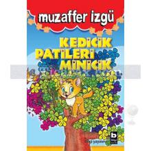 Kedicik Patileri Minicik | Muzaffer İzgü