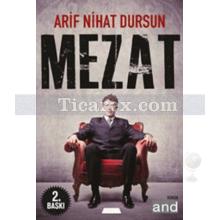 Mezat | Arif Nihat Dursun