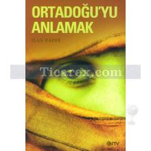 Ortadoğu'yu Anlamak | Ilan Pappe