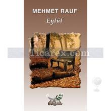 Eylül | Mehmet Rauf