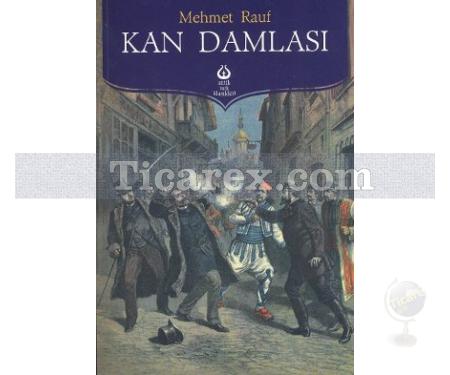 Kan Damlası | Mehmet Rauf - Resim 1