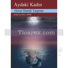 Aydaki Kadın | Ahmet Hamdi Tanpınar