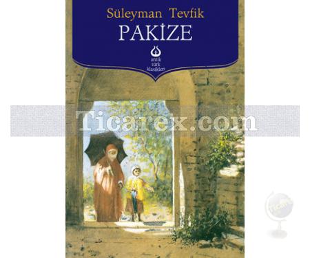 Pakize | Süleyman Tevfîk - Resim 1
