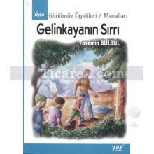 Gelinkaya'nın Sırrı | Yasemin Bülbül