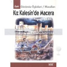 Kız Kalesin'de Macera | Yasemin Bülbül