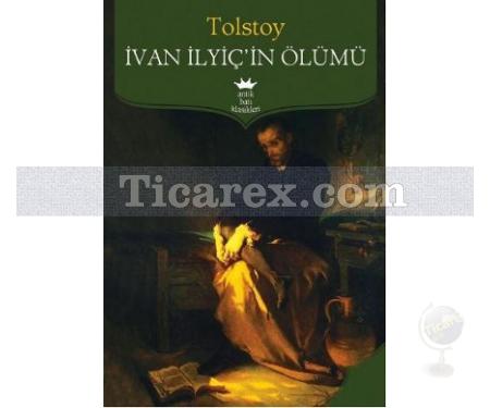 İvan İlyiç'in Ölümü | Lev Nikolayeviç Tolstoy - Resim 1
