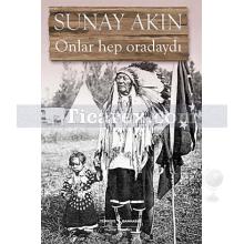 onlar_hep_oradaydi