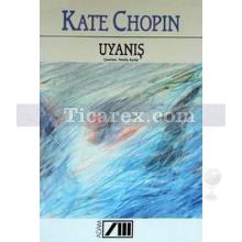 Uyanış | Kate Chopin