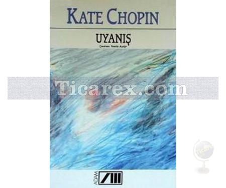 Uyanış | Kate Chopin - Resim 1