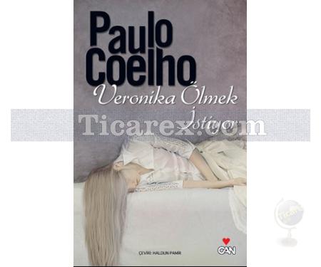 Veronika Ölmek İstiyor | Paulo Coelho - Resim 1