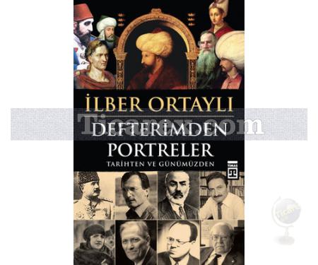 Defterimden Portreler | İlber Ortaylı - Resim 1