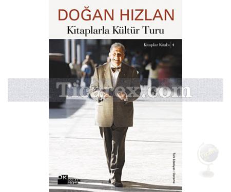 Kitaplarla Kültür Turu | Doğan Hızlan - Resim 1