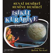 Işıklı Kurabiye | Semine Demirci, Senai Demirci